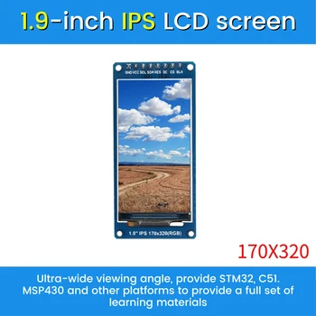 Нов 1.9 инчов IPS пълен ъгъл TFT дисплей екран LCD екран цветен дисплей модул SPI сериен порт с висока разделителна способност 170x320