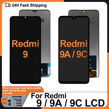 За Redmi 9A LCD M2006C3LG M2006C3MG 9C дисплей екран сензорен дигитайзер за Redmi 9 дисплей M2004J19G M2004J19C Repacement части