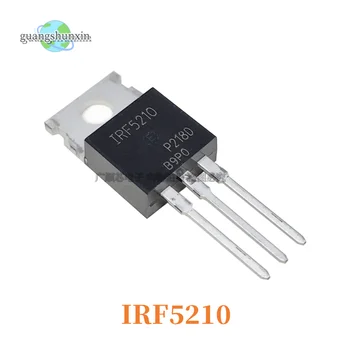 10PCS/LOT IRF5210PBF TO-220 IRF5210 TO220 нов MOS FET транзистор